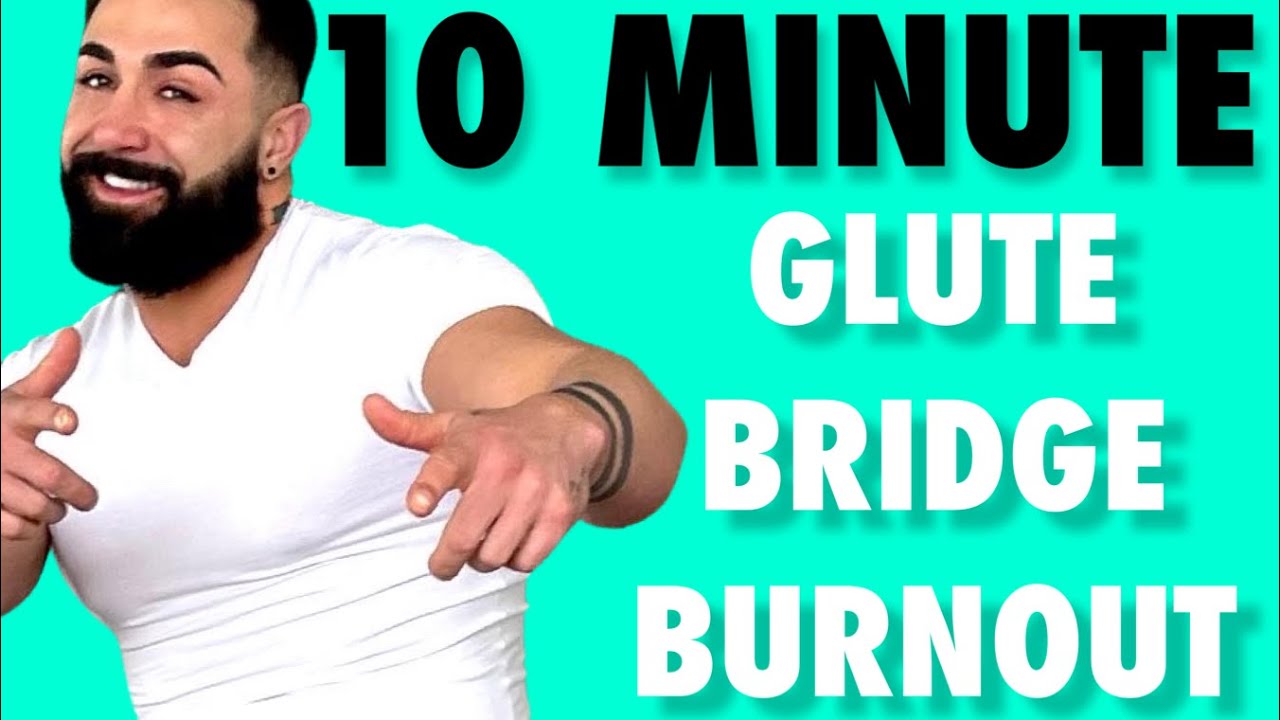 10 MINUTE GLUTE BRIDGE BURNOUT! BOOTY BUILDER 101! (Knee Friendly, No Equipment)