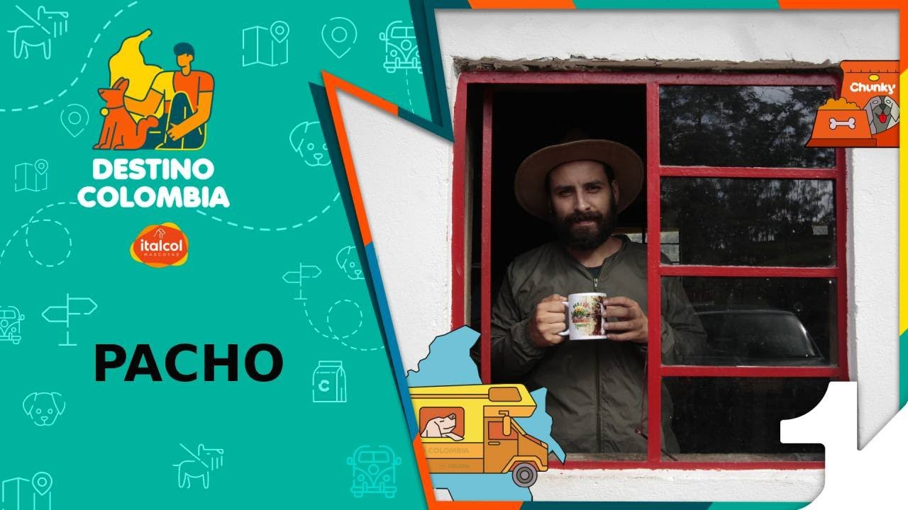 Capítulo 11 Destino Colombia - Pacho, Cundinamarca