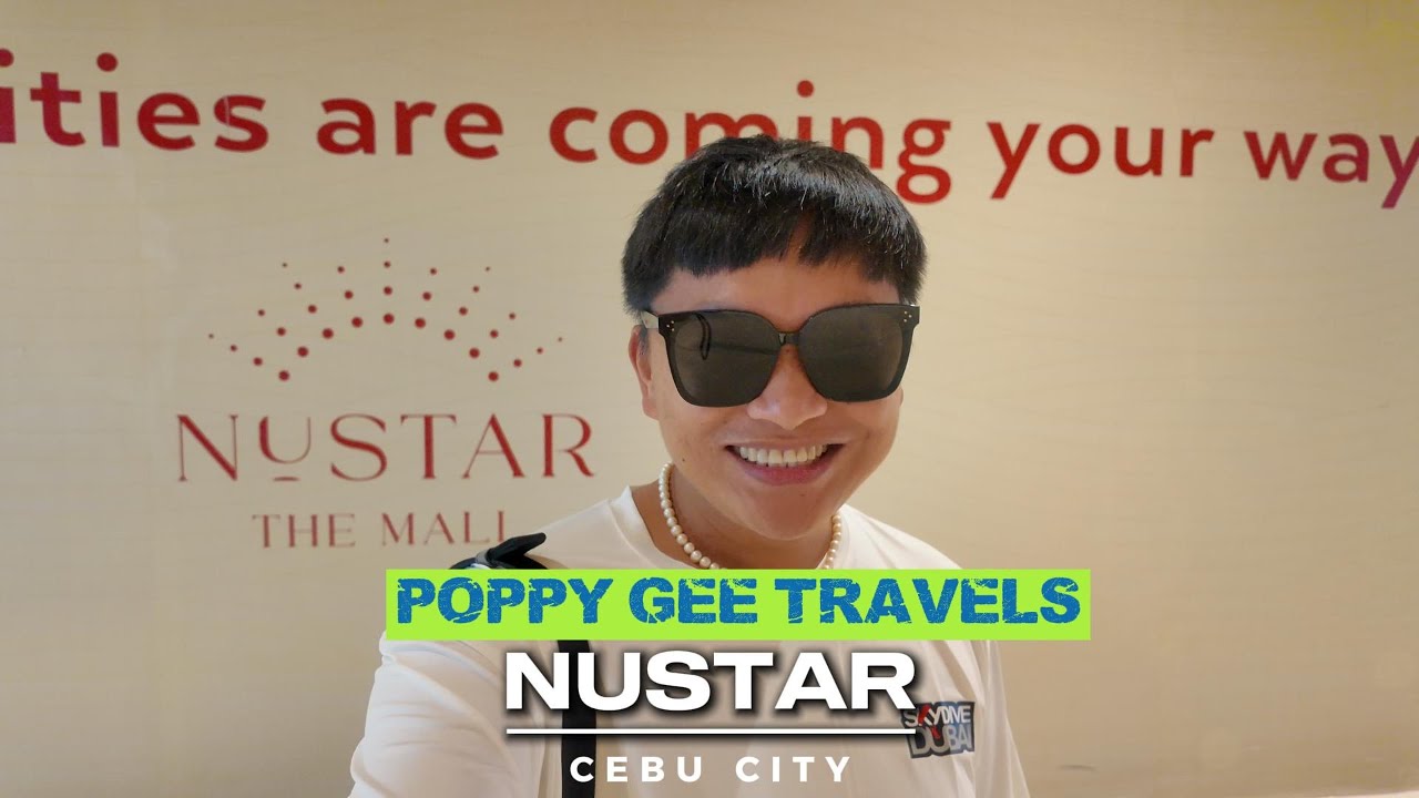 Inside NUSTAR Cebu City | Cebu’s Most Luxurious Destination?