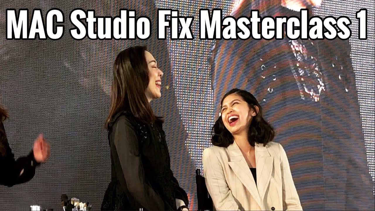 MAC STUDIO FIX MASTERCLASS WITH RB CHANCO AND MAINE MENDOZA..