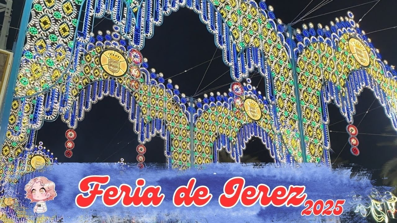 Feria de Jerez 2025 🐎🎡🪭