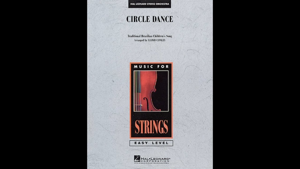 Circle Dance (Traditional Brazilian Children's Song) arr. by Conley (Orchestra) - Score & Sound
