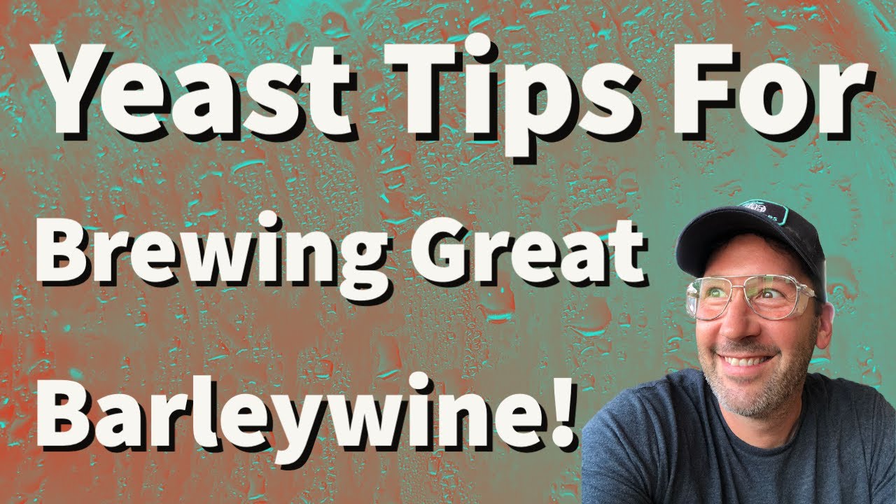Yeast Strategies For Barleywine!