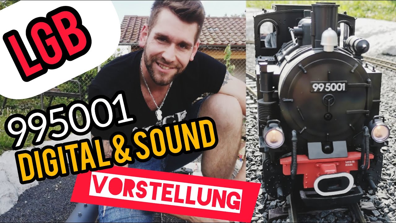 LGB 995001 *kleine Dicke* Digitalisiert mit Sound Vorstellung