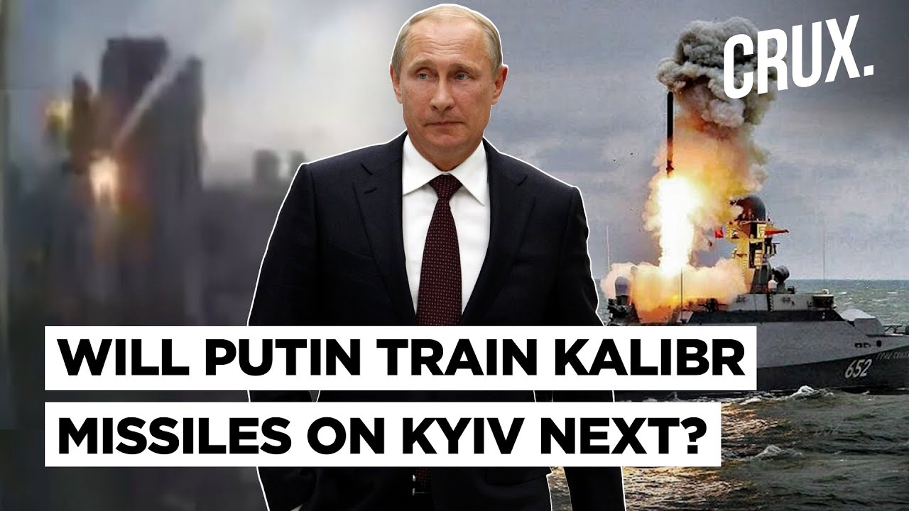 Why Putin’s Kalibr Missile Assault On Vinnytsia Sparks Fears Of A Fresh Russian Attack On Kyiv