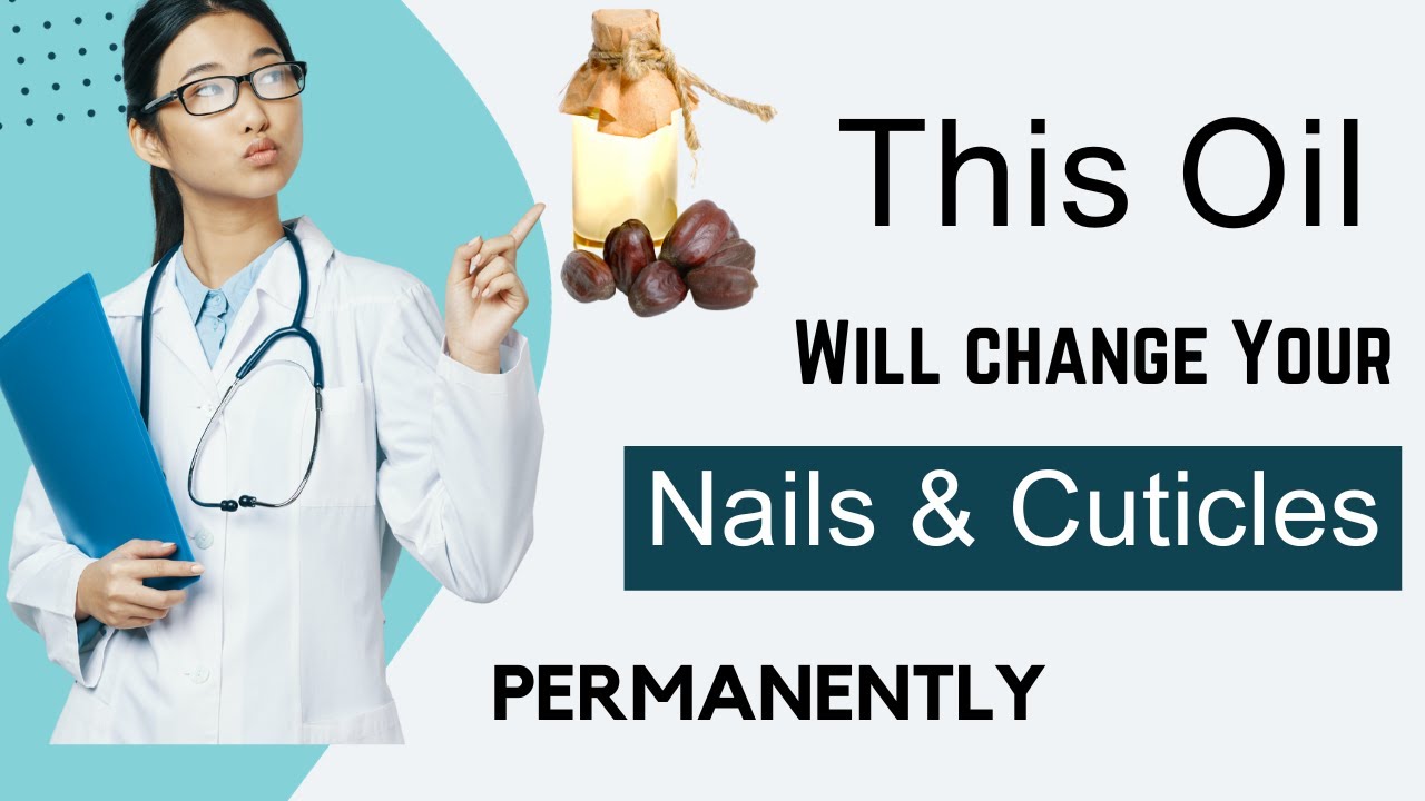 Benefits of Jojoba Oil for Nails & Cuticles