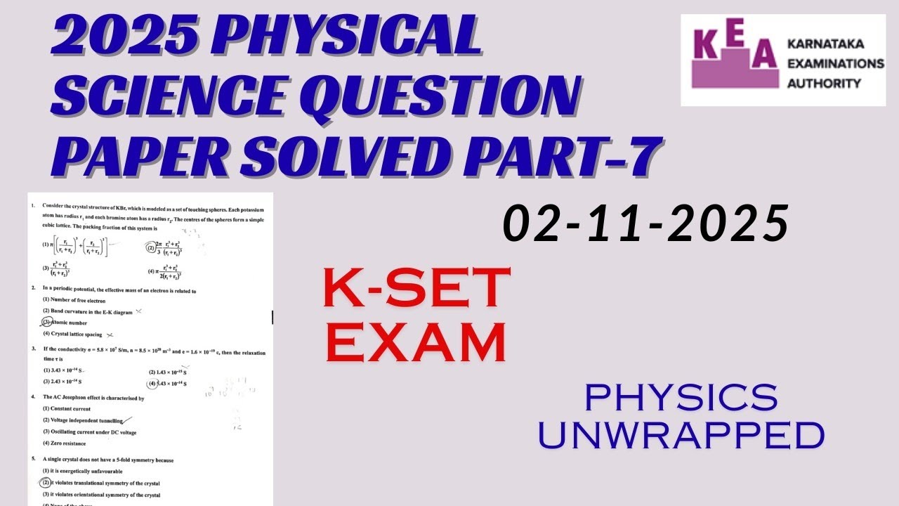 K-SET 2025 l Physics l Question paper solution l Key answers l Part-7