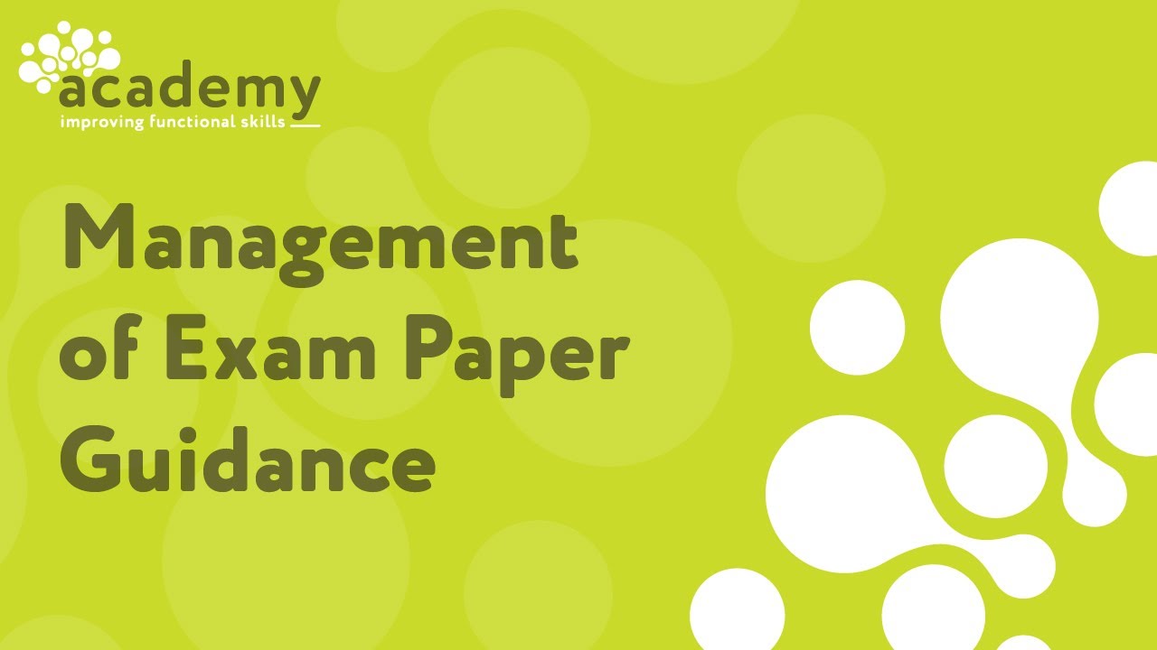 Functional Skills - Management of exam papers