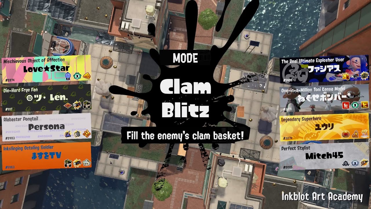 【Splatoon3】X Rank | Clam Blitz #16