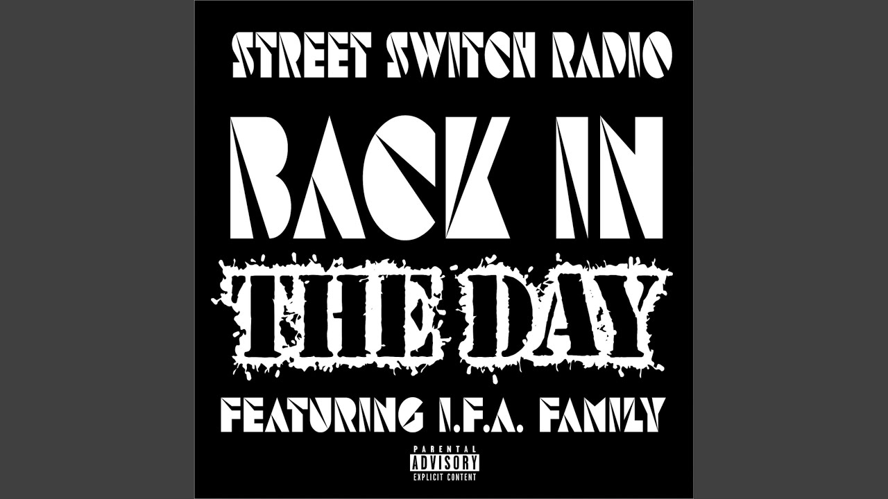 Back In the Day (feat. I.F.A. Family)