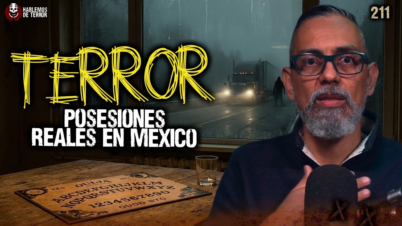 2 casos Reales de Posesión en México: Relatos de terror | Ep.211