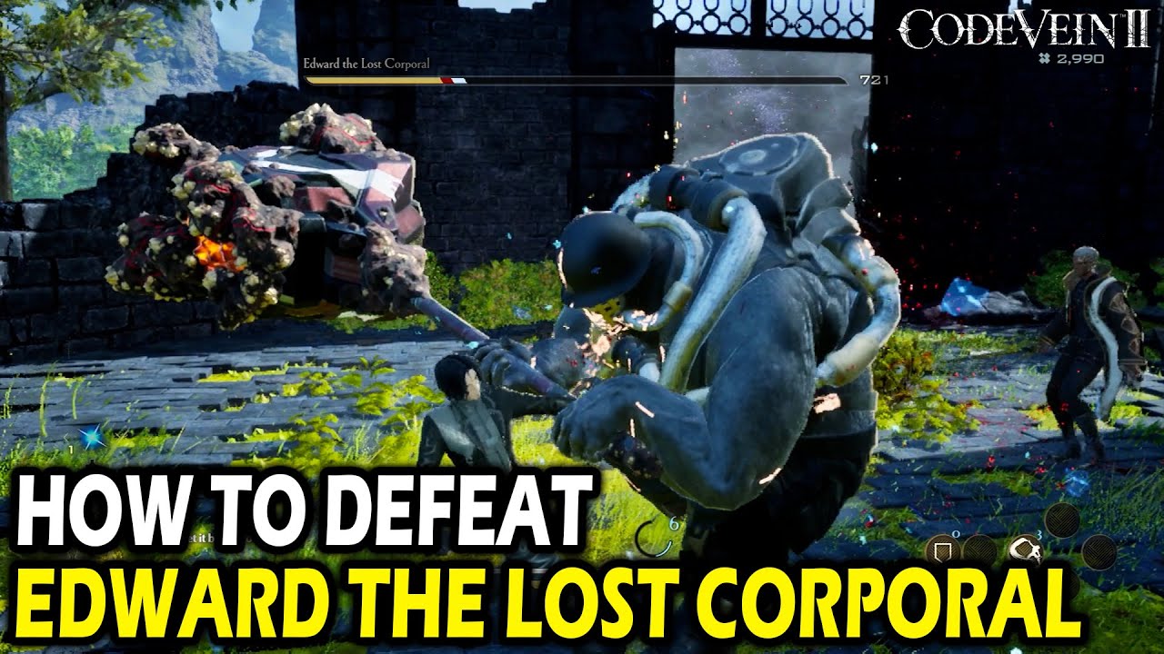 How to Defeat Edward the Lost Corporal in Code Vein II