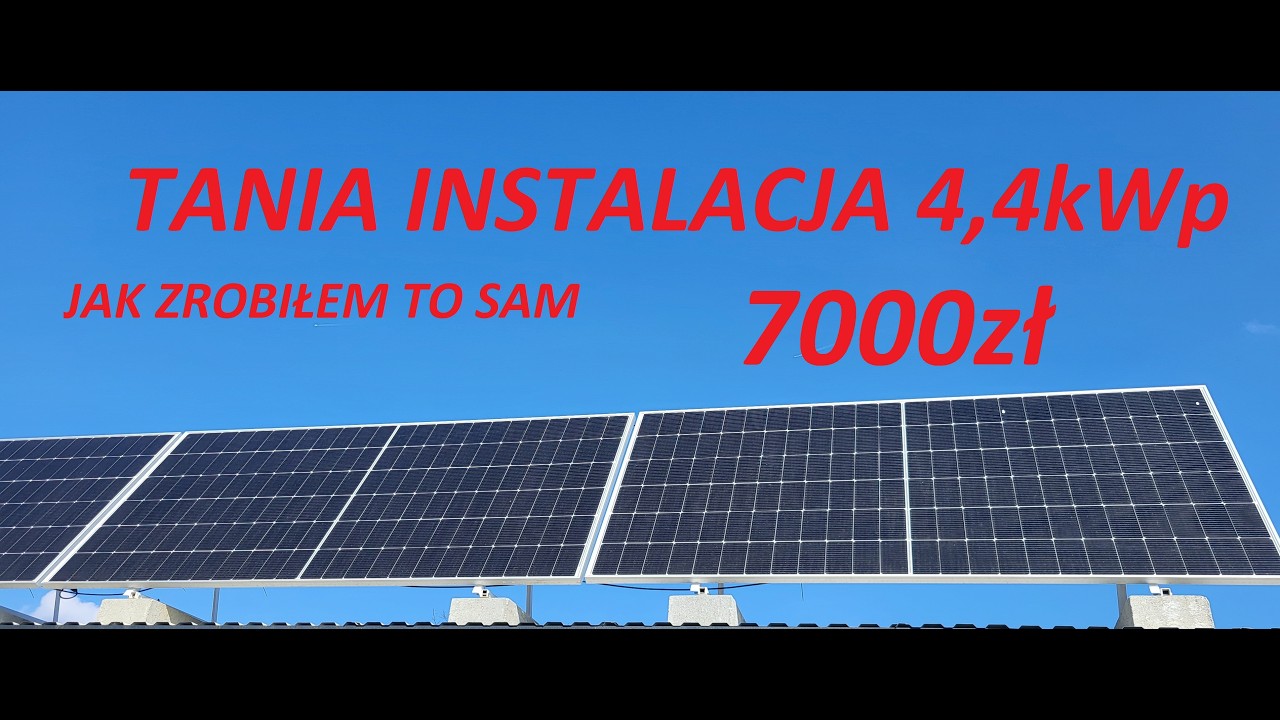 Jak zbudować tanią instalacje fotowoltaiczną.