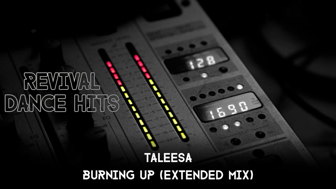 Taleesa - Burning Up (Extended Mix) [HQ]