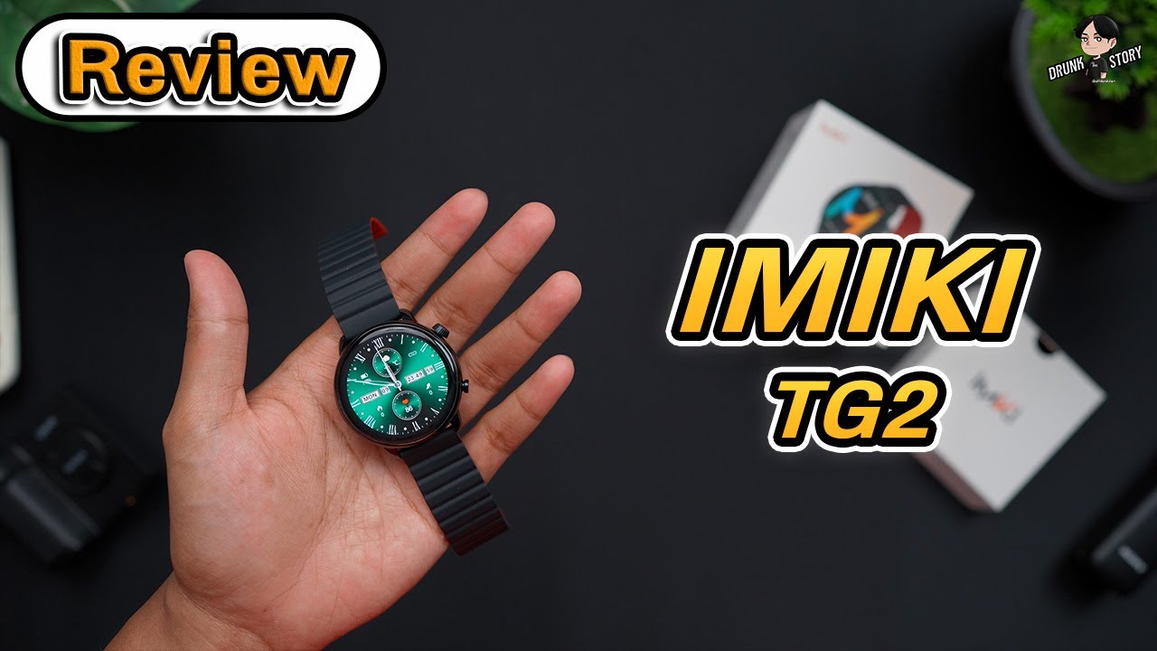 รีวิว IMIKI - TG2 Smart watch ราคาเบาๆ ฟังก์ชันครบ