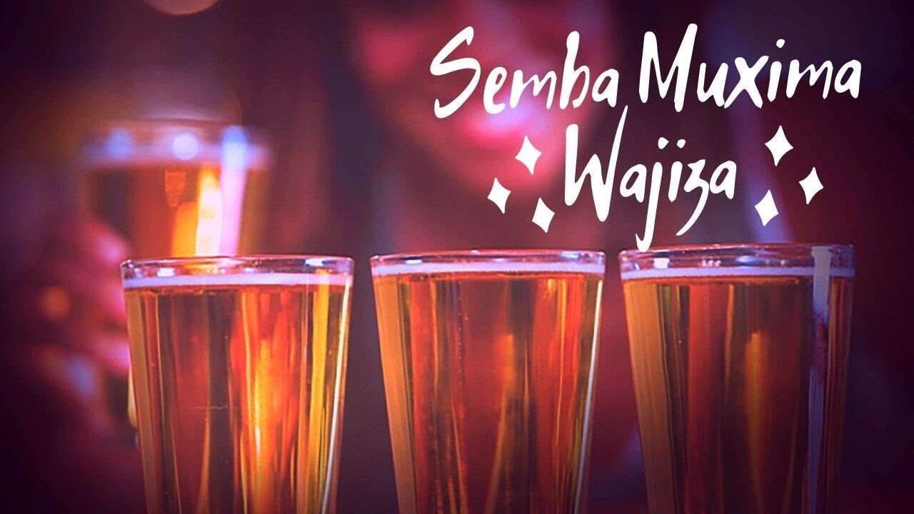 Wajiza - Semba Muxima | Legendado