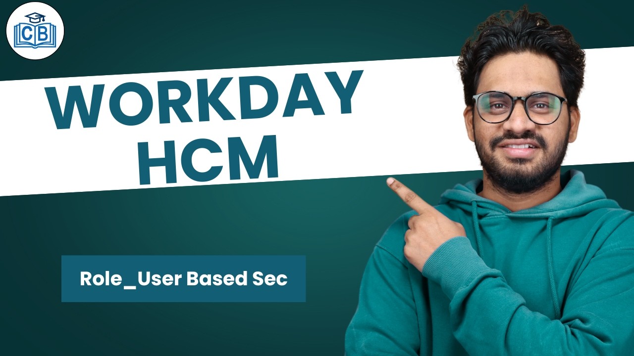 Workday HCM Role User Based Sec | Learn Workday HCM Course | Online Workday HCM | CyberBrainer