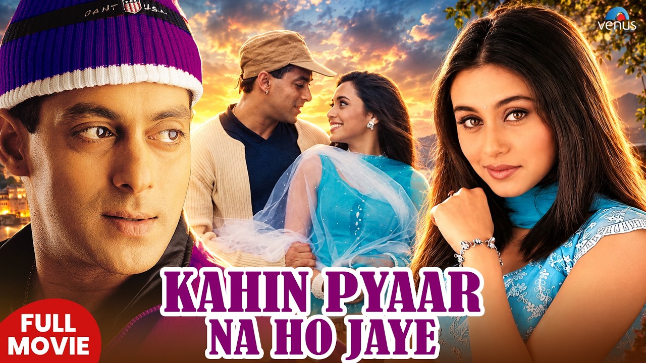 Kahin Pyaar Na Ho Jaaye | Hindi Movies 2026 | Salman Khan, Rani Mukerji, Jackie Shroff, Pooja Batra