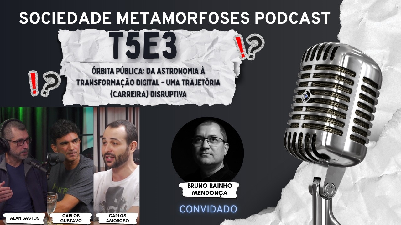 Formação Prof.-T5E3:Órbita Pública: da Astronomia à Transformação Digital -uma trajetória disruptiva