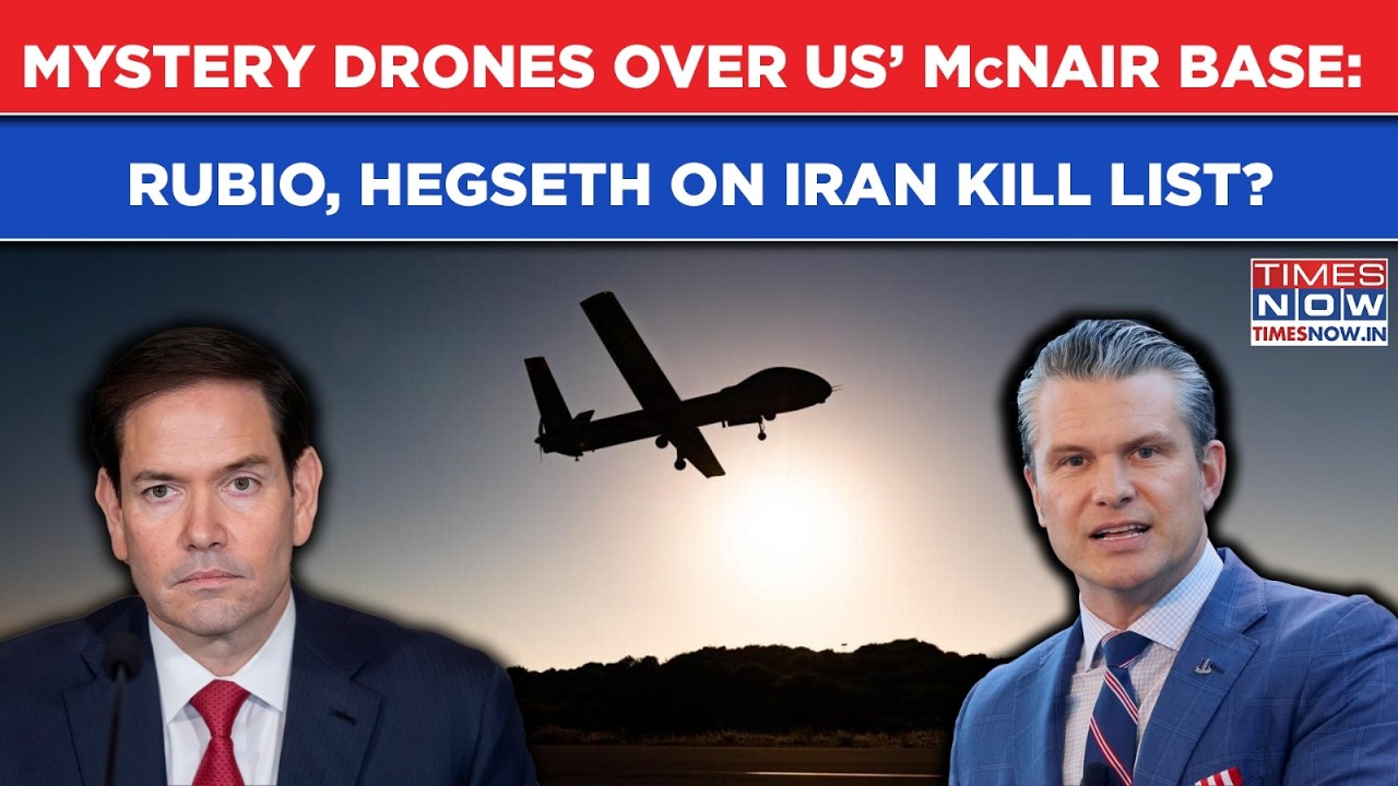 Iran War: Mystery Drones Over US Base Near Rubio, Hegseth&rsquo;s Homes| Trump Top Aides On IRGC Hit List?