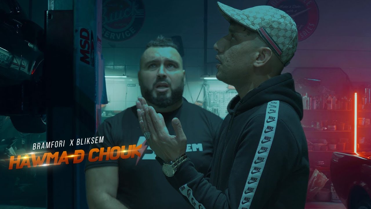 BRAMFORI - HAWMA DCHOUK  FT BLIKSEM (EXCLUSIVE Music Video)2023