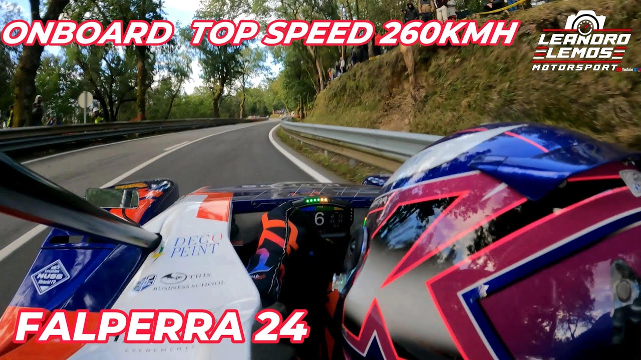 ONBOARD | Rampa da Falperra 2024 | Kevin Petit Top Speed 260 Kmh | Full HD