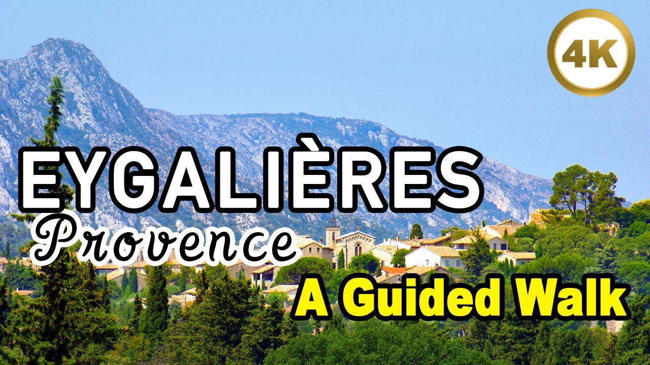 Eygalières FRANCE 🇫🇷 A Guided Walk 🤩 Village and St. Sixte Chapel [4k]