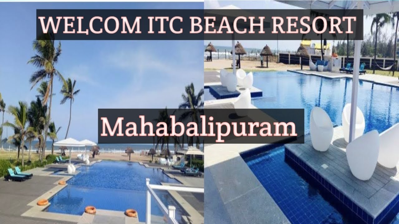 WELCOM ITC HOTEL/ ITC welcom resort mahabalipuram / best beach resort/ palm beach/ @itchotels