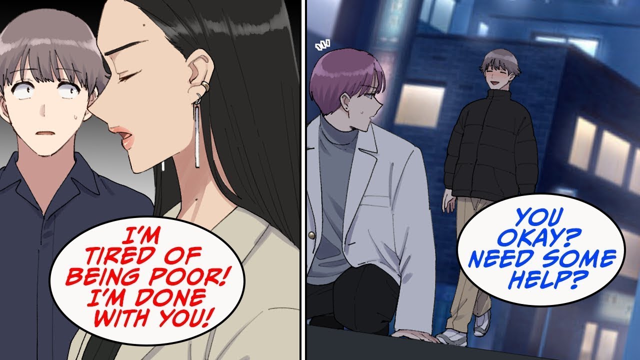 My girlfriend dumped me and moved out, but then... [Manga Dub]