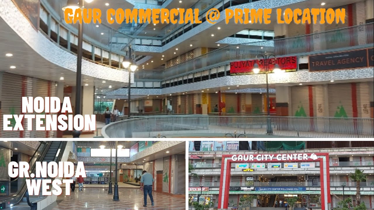 Gaur City Center | Noida Extension | Greater Noida West | Gaur Commercial at Prime Location