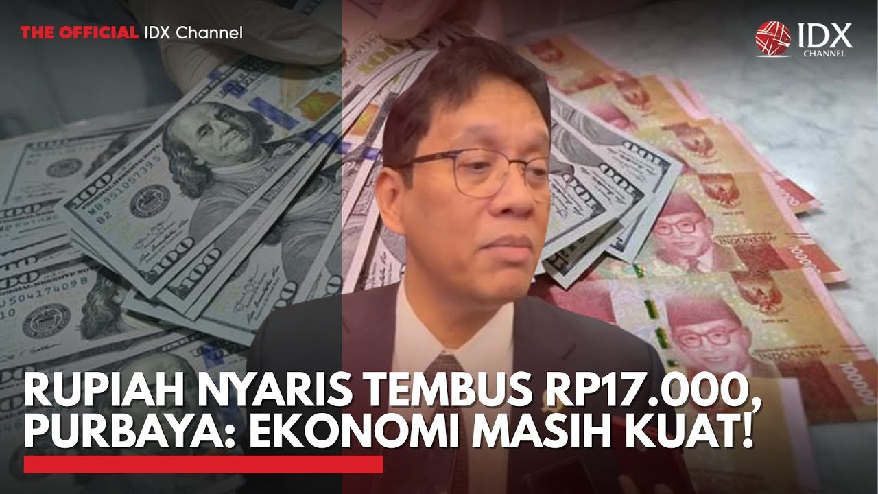 Rupiah Nyaris Tembus 17.000, Purbaya: Ekonomi Masih Kuat! | 1ST SESSION CLOSING
