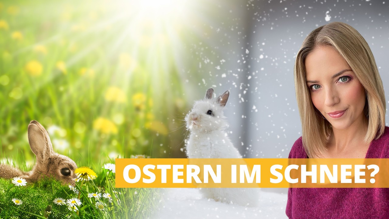 Wetter Ostern 2026: Schnee oder Sommerfeeling? Deutschland und Mittelmeerraum