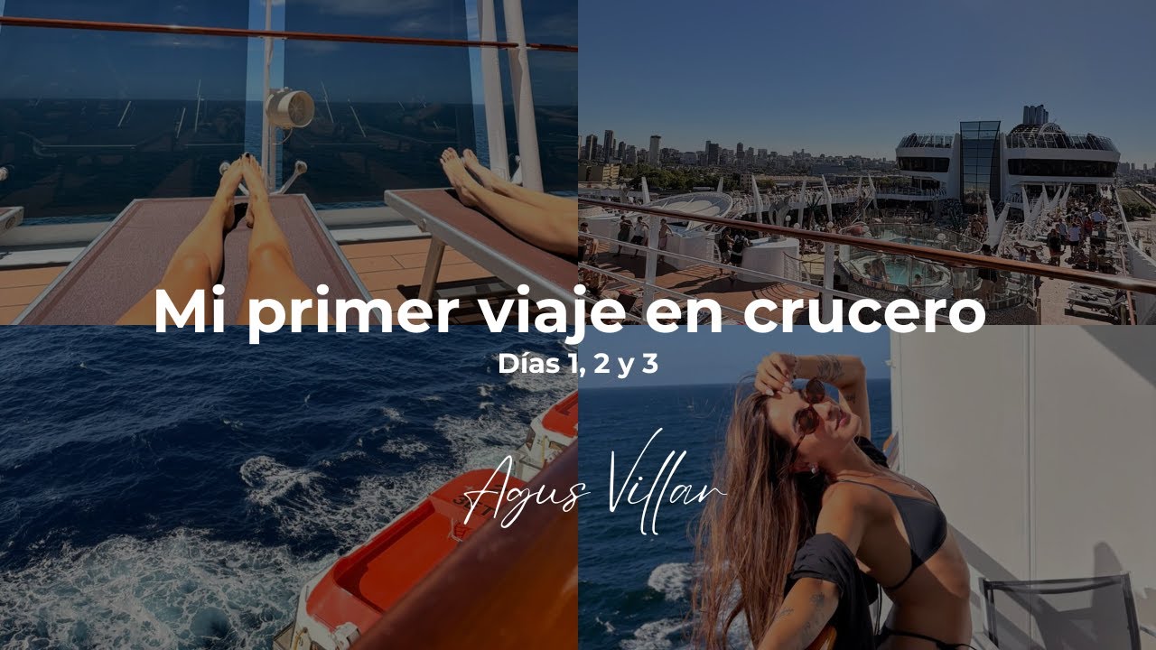 MI PRIMER VIAJE EN CRUCERO 🚢 | Días 1, 2 y 3 | MSC Fantasía | Agus Villar