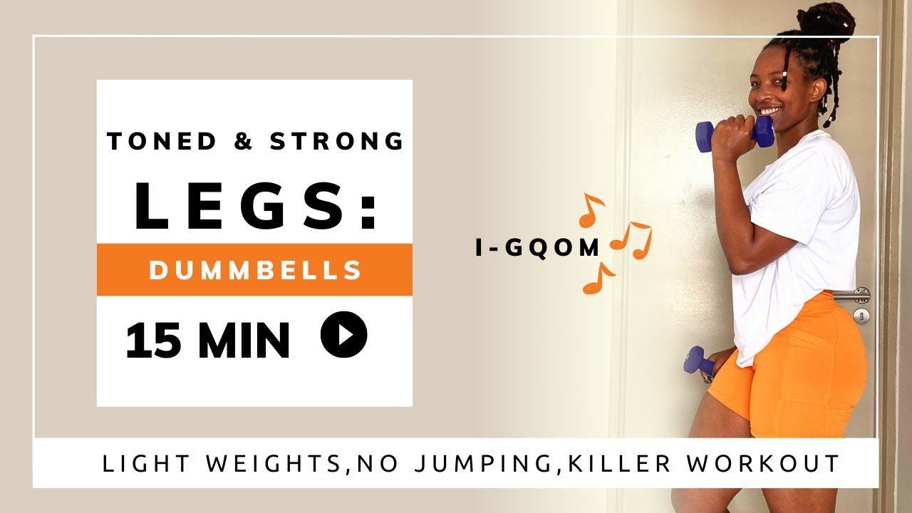Fire Up Your Lower Body With This Jump-free Dumbbell Workout! ft Gqom Music