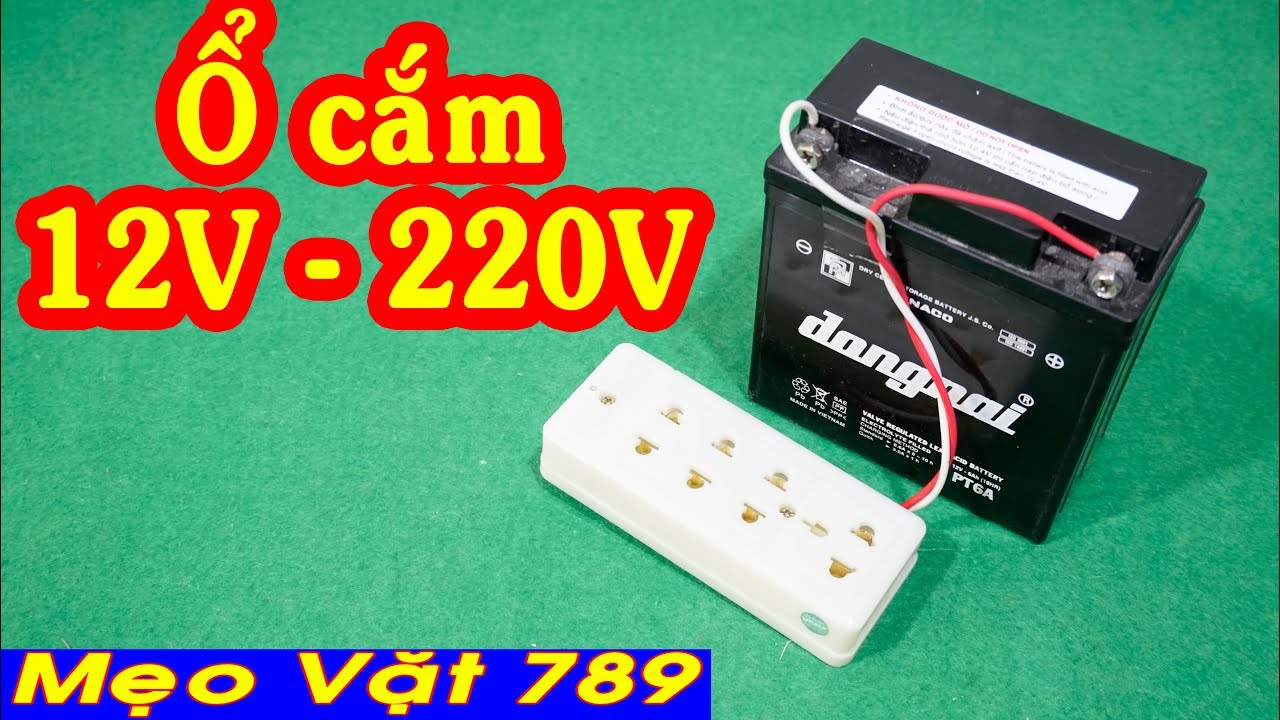 Chế ổ cắm kích điện 12V lên 220V 40W Zalo 0355 774 789 - Mẹo Vặt 789