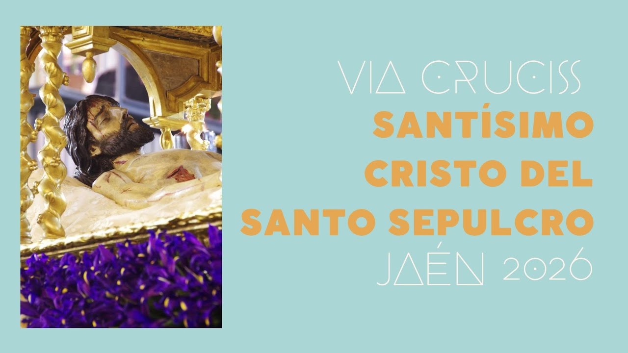 4K Viacrucis Santísimo Cristo del Santo Sepulcro Jaén 2026