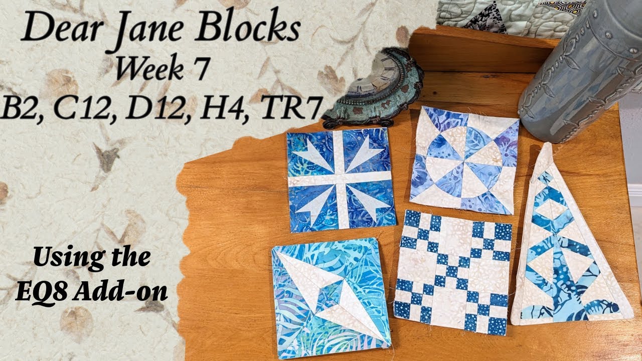 Dear Jane QAL Week 7,  Using EQ8 to modify a block , B2, C12, D12, H4, TR7