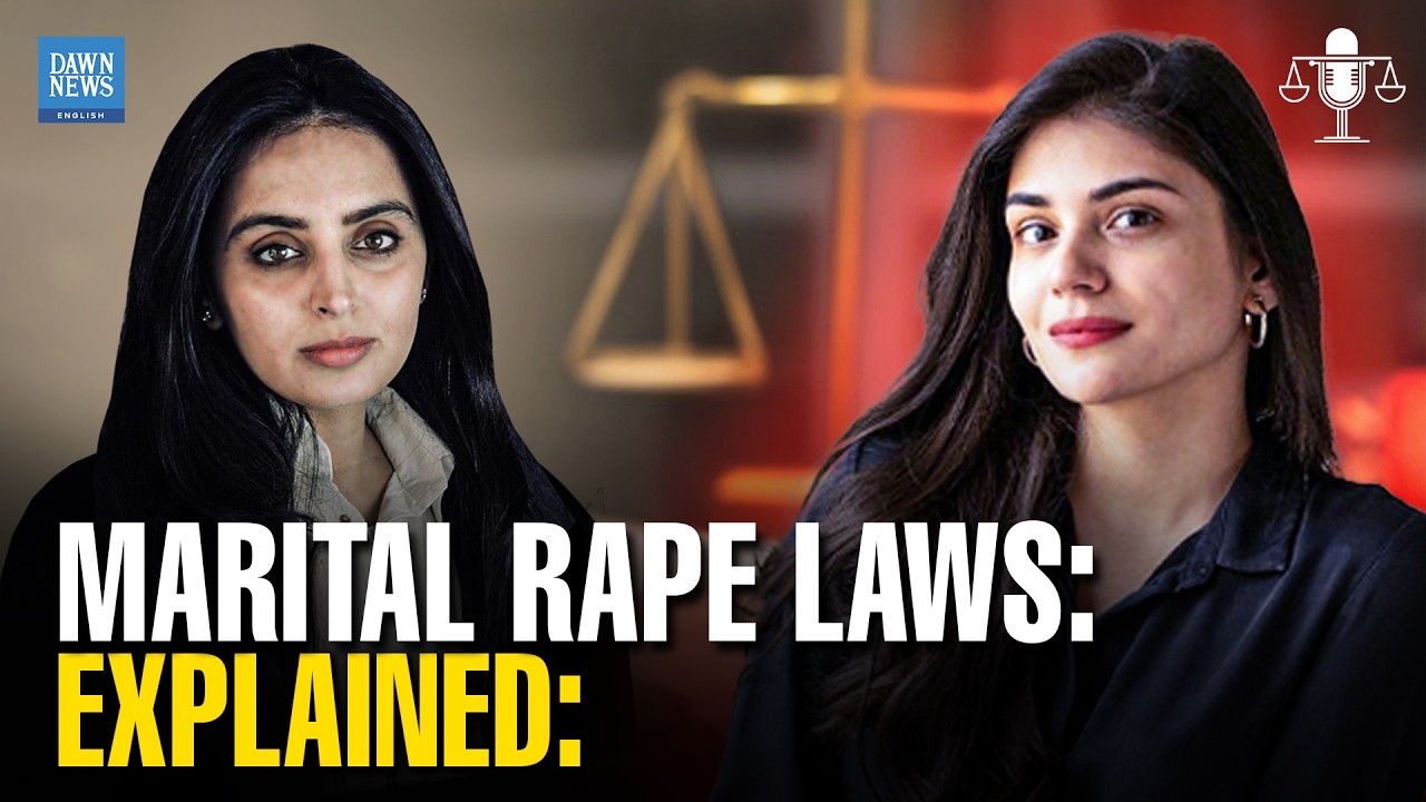 Marital Rape Laws in Pakistan: Legal Gaps, Rights & Reform | Case In Point | Dawn News English