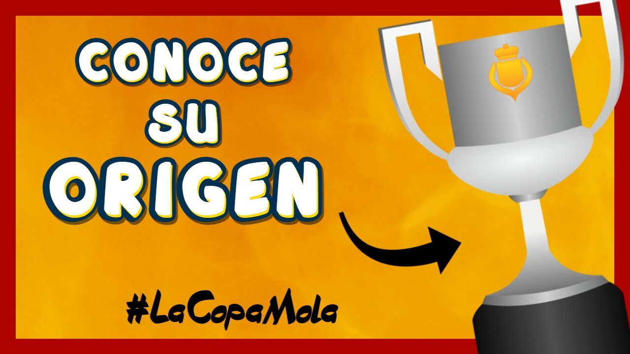 DESCUBRE el ORIGEN de la COPA del REY 🕵️ | HISTORIA y CURIOSIDADES de la Copa de SM El Rey