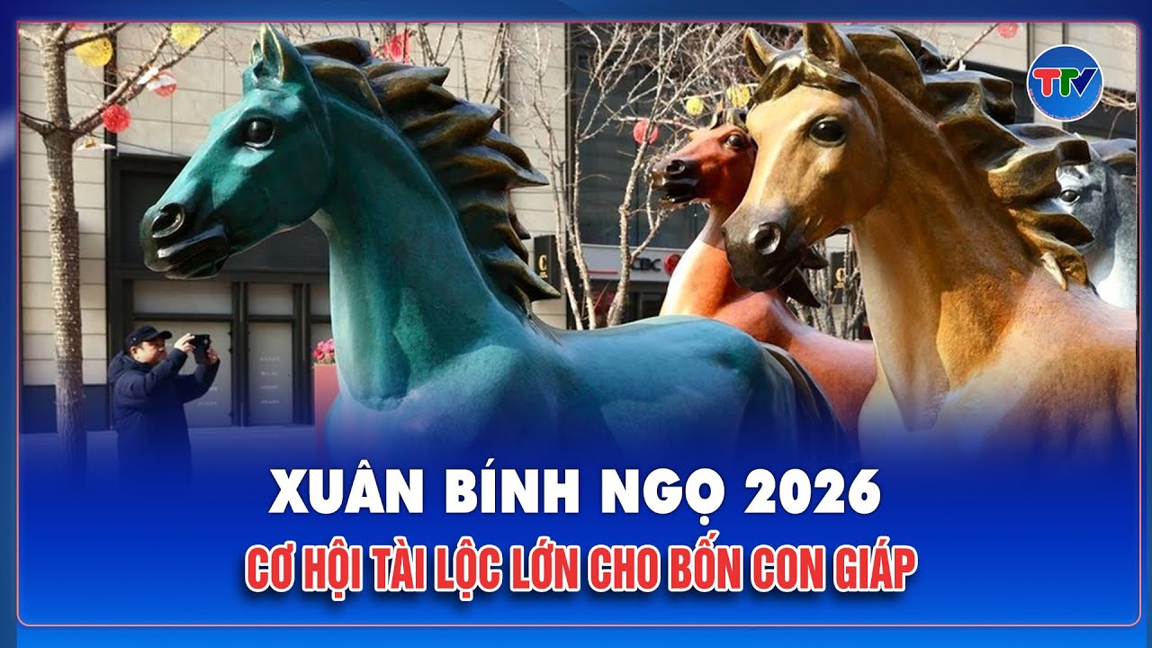 Tài lộc đầu năm Bính Ngọ khởi sắc, 4 con giáp nắm lợi thế lớn