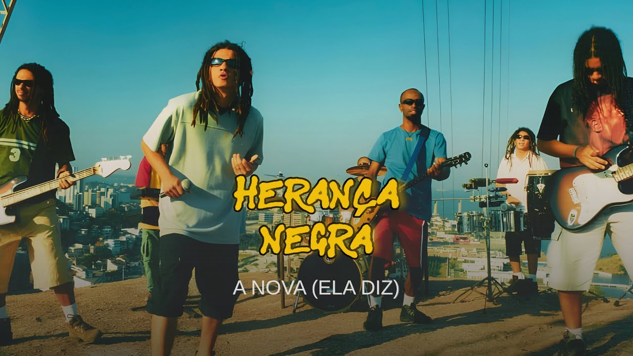 Herança Negra - A Nova -  Videoclipe Oficial