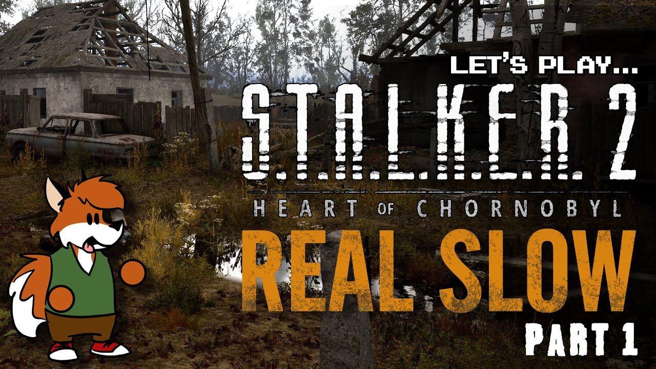 ZONE OUT: Let's Play S.T.A.L.K.E.R. 2: Heart of Chornobyl l REAL SLOW Pt. 1