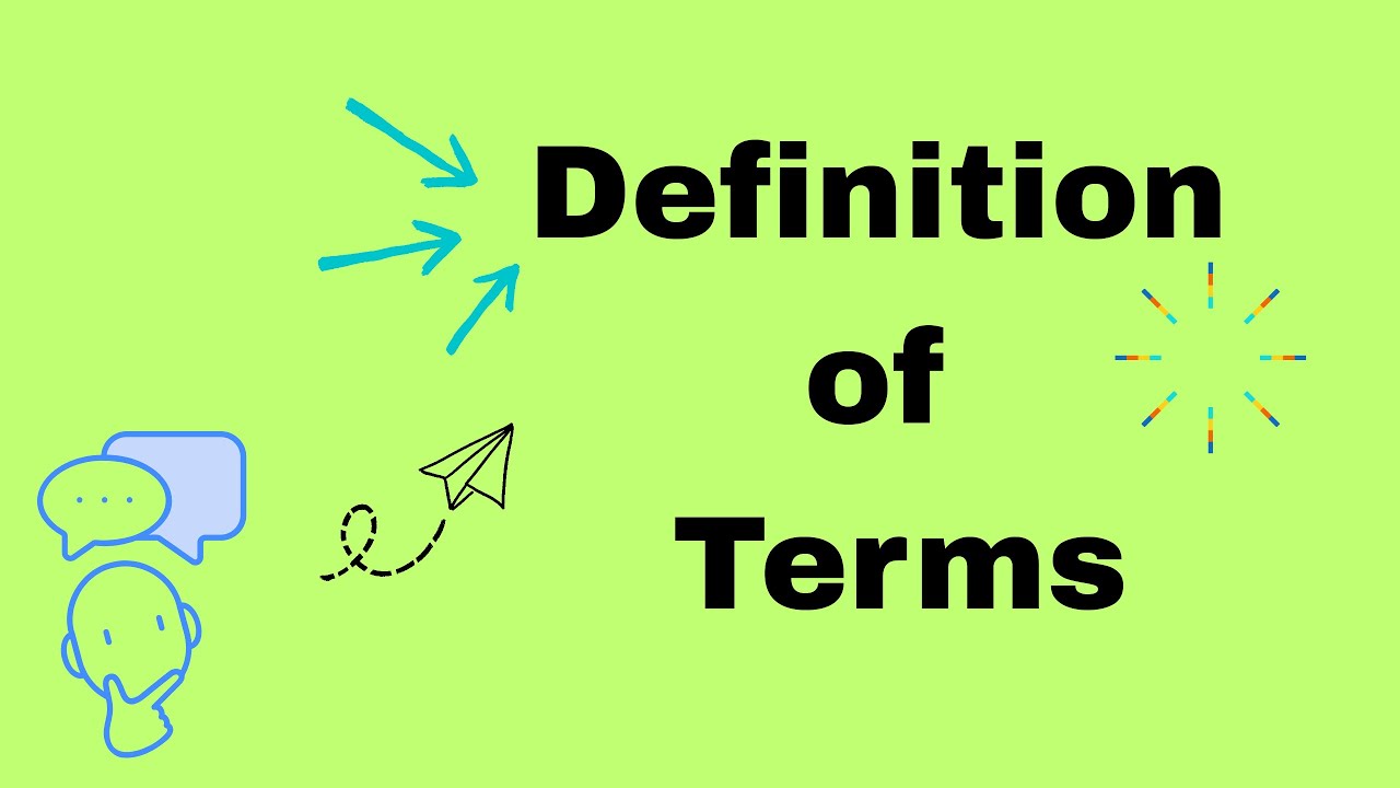 Definition of Terms