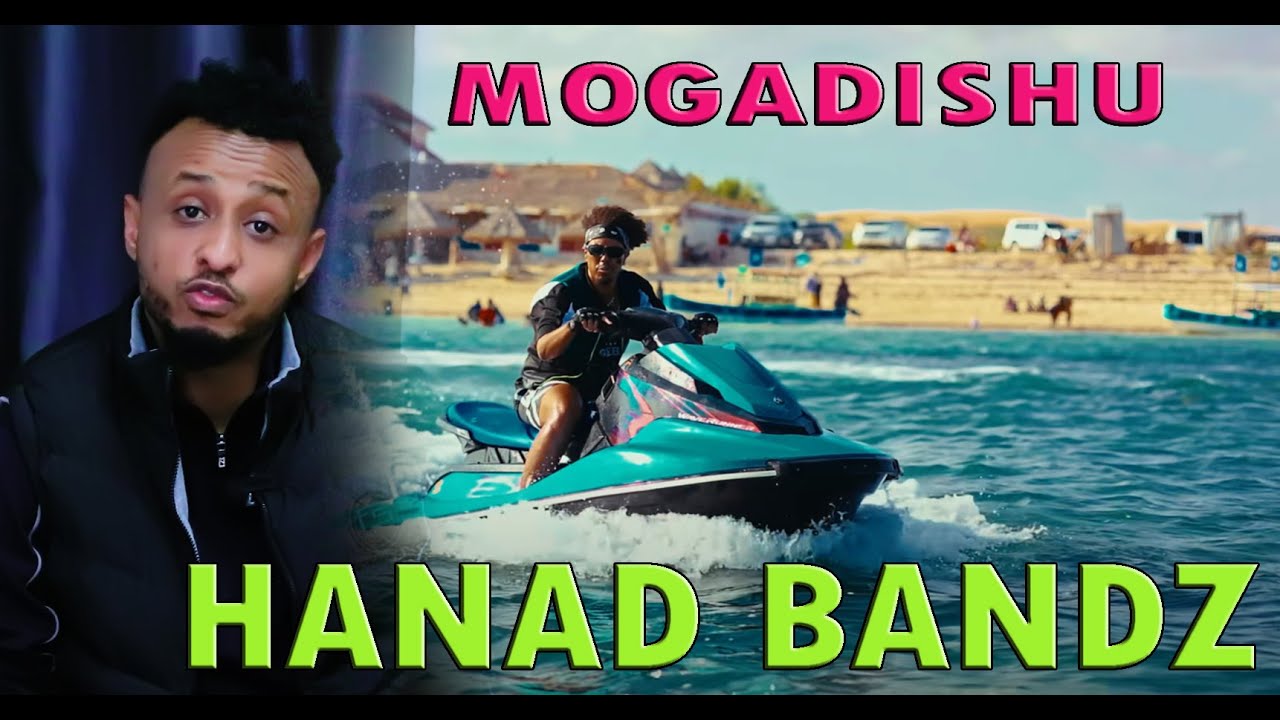 HANAD BANDZ_ MOGADISHU _ WAX KASTA WAXAA KADARANBA MUQAALKA CAJIIBTIISA