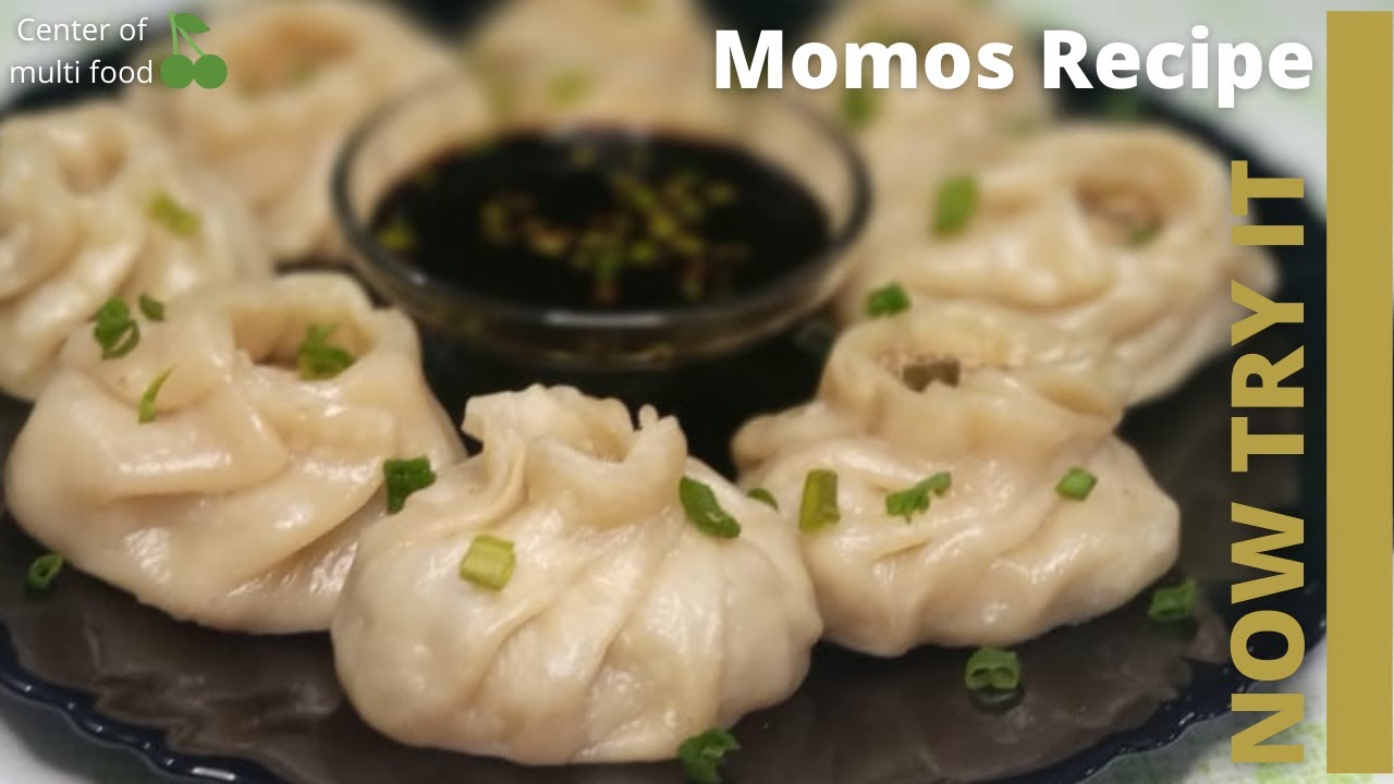 How to Make Chinese Dumplings ,Steamed Chicken Momos Recipe [NOW TRY IT]