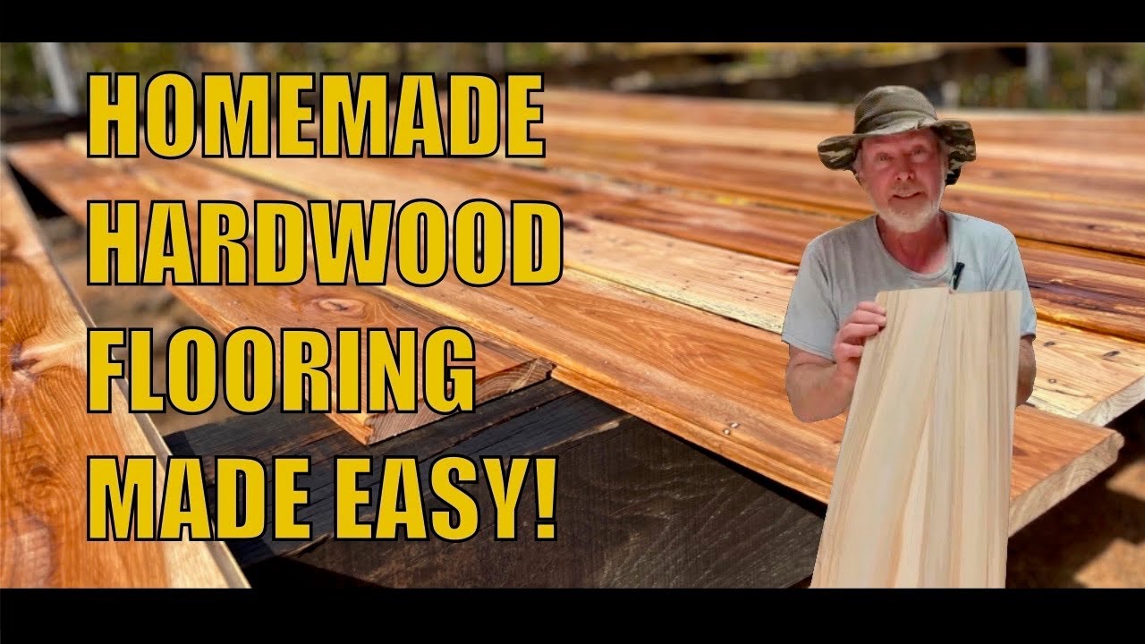 I Made My Own Hardwood Floor From Trees I Cut Down