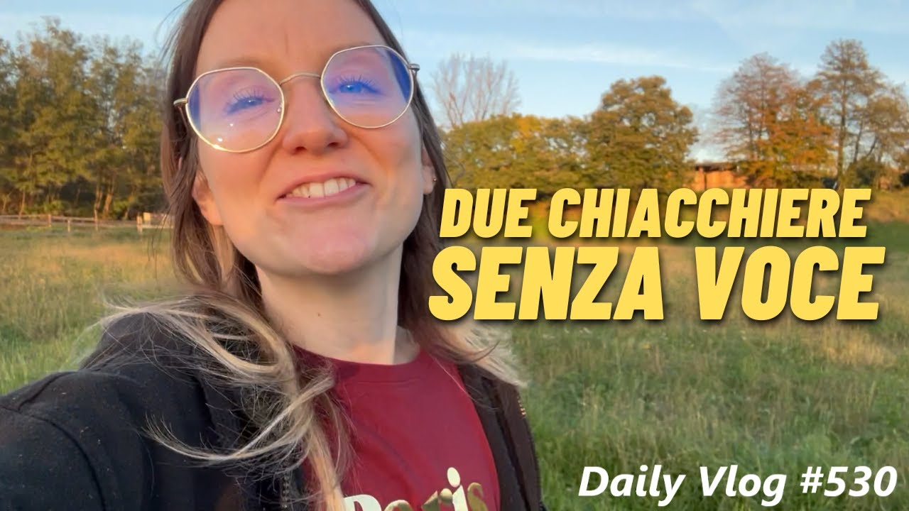 SONO RIMASTA SENZA VOCE - Daily Vlog #530