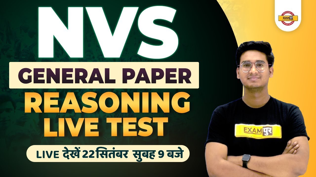 NVS 2022 RESONING CLASS | NVS GENERAL PAPER | REASONING LIVE TEST | REASONING FOR NVS | BY JITIN SIR