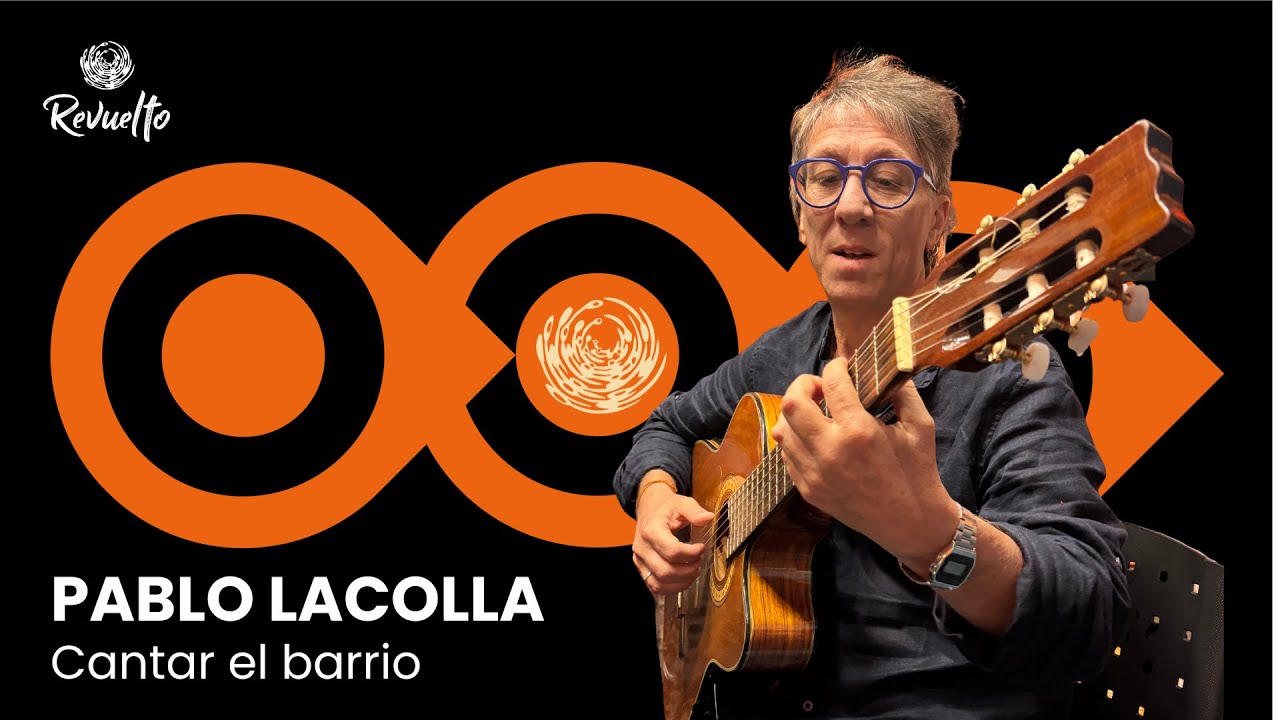 Pablo Lacolla, cantar el barrio donde est&eacute;s.
