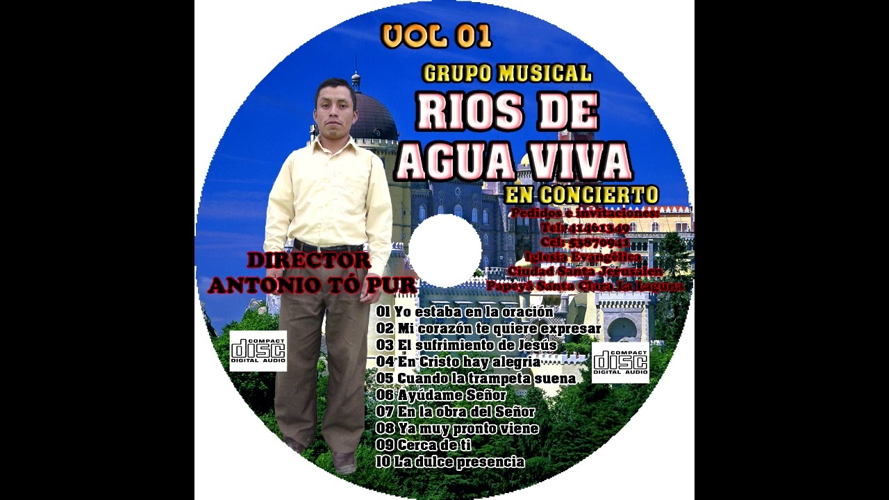 GRUPO RIOS DE AGUA VIVA CON JOSUE MELETZ VOL 01 SANTA CLARA LA LAGUNA ALBUM COMPLETO EN VIVO